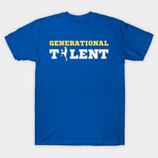 Generational Talent - Soccer T-Shirt